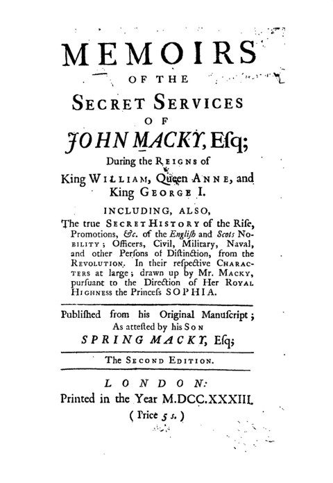 Title page, Memoirs of the Secret Services of John Macky, Esq., second edition, London, 1733